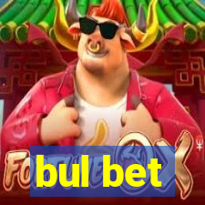 bul bet